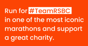 Orange banner that reads: Run for #TeamRSBC in one of the most iconic marathons and support a great charity.