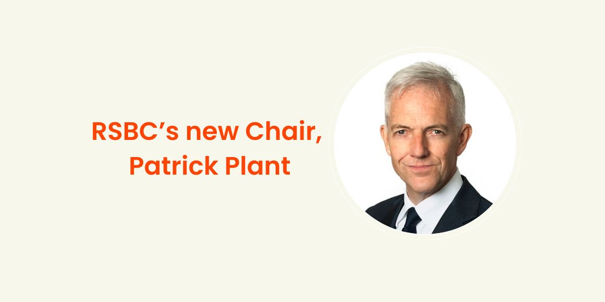 A beige rectangle graphic showing an head shot of the new RSBC's chair with an orange text that reads:"RSBC’s new Chair, Patrick Plant"